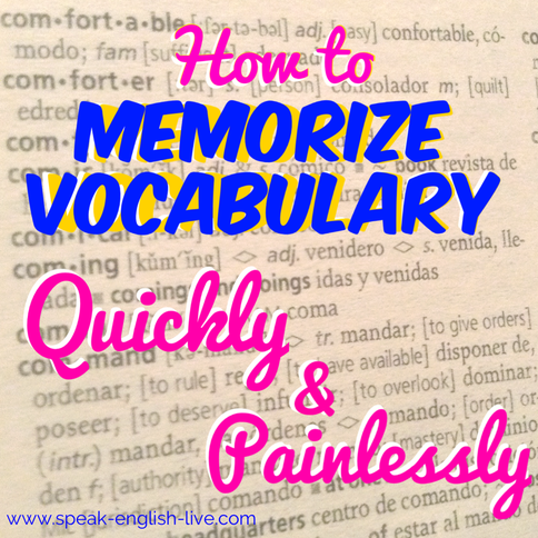 5 Steps to Memorizing Vocabulary Quickly and Painlessly. From www.calmenglish.com